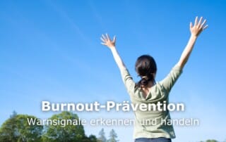Burnout-Prävention: Warnsignale erkennen und handeln